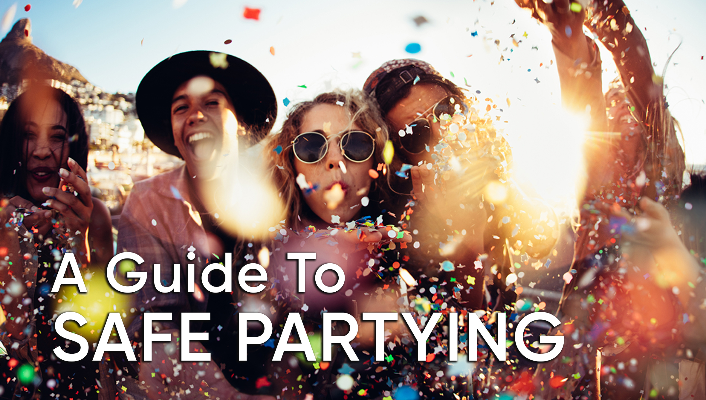 A Guide to Safe Partying